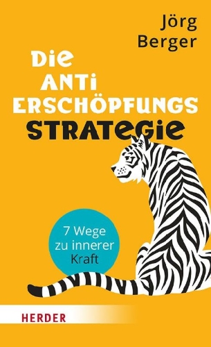 Buchcover und Innenansicht für das Buch: Die Anti-Erschöpfungsstrategie