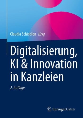 Buchcover und Innenansicht für das Buch: Digitalisierung, KI & Innovation in Kanzleien