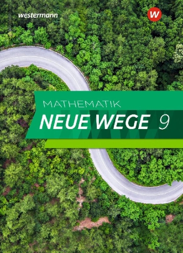 Buchcover und Innenansicht für das Buch: Mathematik Neue Wege SI 9. Schulbuch. G9. Nordrhein-Westfalen und Schleswig-Holstein