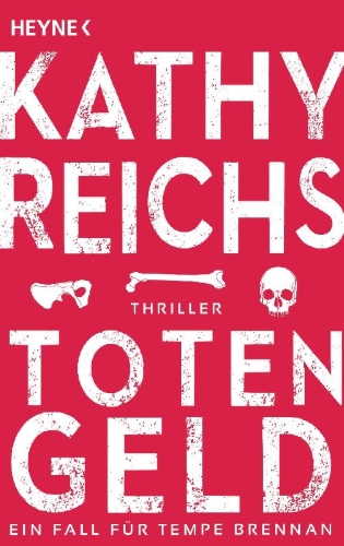Buchcover und Innenansicht für das Buch: Totengeld (Tempe Brennan 16)