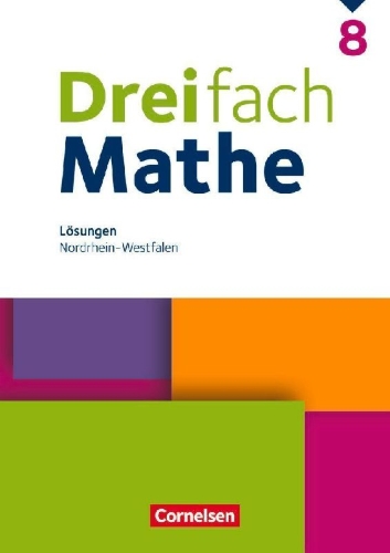 Buchcover und Innenansicht für das Buch: Dreifach Mathe 8. Schuljahr. Nordrhein-Westfalen - Lösungen zum Schulbuch