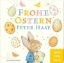 Buchcover und Innenansicht für das Buch: Frohe Ostern, Peter Hase
