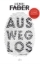 Buchcover und Innenansicht für das Buch: Ausweglos