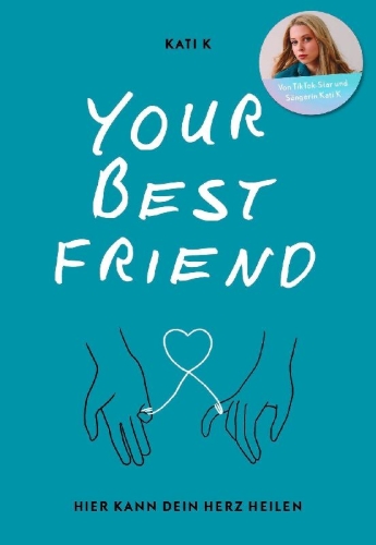 Buchcover und Innenansicht für das Buch: Your best friend