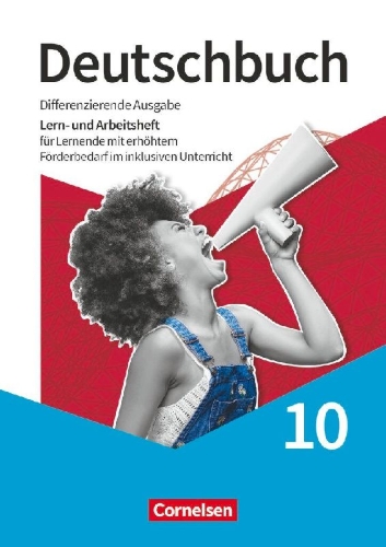Buchcover und Innenansicht für das Buch: Deutschbuch 10. Schuljahr - Differenzierende Ausgabe 2020 - Lern- und Arbeitsheft für Lernende mit erhöhtem Förderbedarf im inklusiven Unterricht