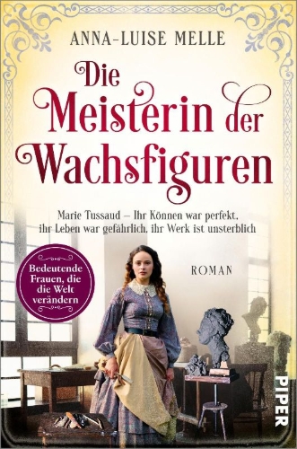 Buchcover und Innenansicht für das Buch: Die Meisterin der Wachsfiguren