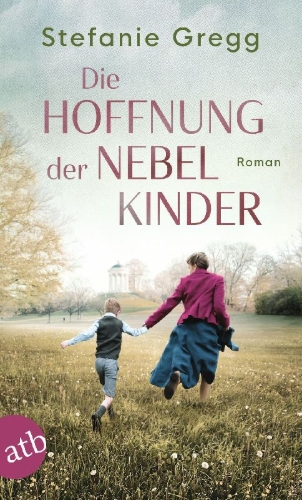 Buchcover und Innenansicht für das Buch: Die Hoffnung der Nebelkinder