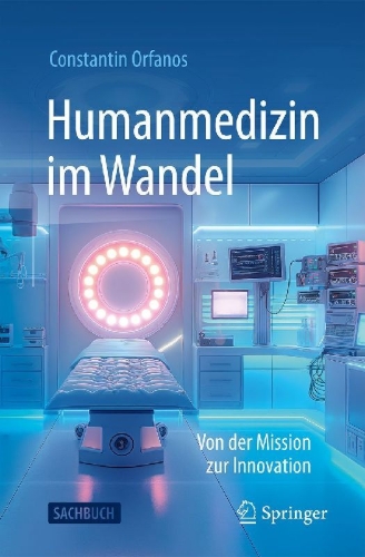 Buchcover und Innenansicht für das Buch: Humanmedizin im Wandel