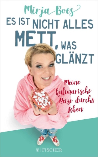 Buchcover und Innenansicht für das Buch: Es ist nicht alles Mett, was glänzt
