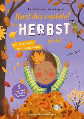 Buchcover und Innenansicht für das Buch: Hörst du's rascheln? Der Herbst ist da!