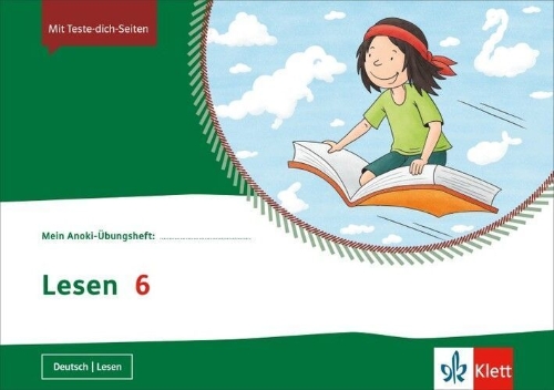 Buchcover und Innenansicht für das Buch: Mein Anoki-Übungsheftt. Lesen 6. Übungsheft Klasse 6