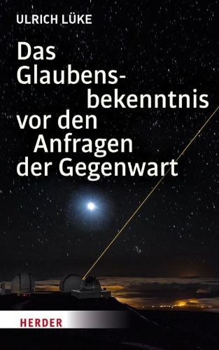 Buchcover und Innenansicht für das Buch: Das Glaubensbekenntnis vor den Anfragen der Gegenwart