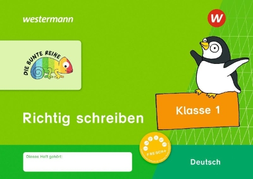 Buchcover und Innenansicht für das Buch: DIE BUNTE REIHE - Deutsch. Richtig schreiben 1