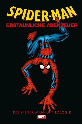 Buchcover und Innenansicht für das Buch: Amazing Fantasy #15; Amazing Spider-Man (1963) #2, #50, #100-#102, Annual #21, #300, #500; Spectacular Spider-Man (1976) #200; Amazing Spider-Man (1999) #38; Amazing Spider-Man (2025) #1 (I)