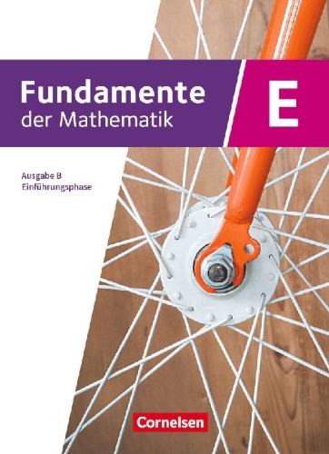 Buchcover und Innenansicht für das Buch: Fundamente der Mathematik Einführungsphase.  Ausgabe B - Schulbuch