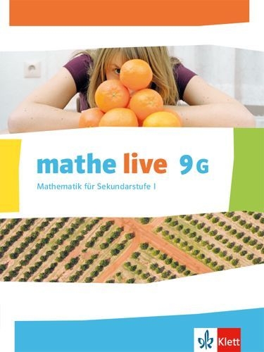 Buchcover und Innenansicht für das Buch: mathe live 9. Schülerbuch 9 (G-Kurs). Ausgabe N, W und S ab 2014 / Ausgabe N