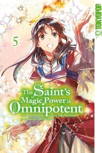 Buchcover und Innenansicht für das Buch: The Saint's Magic Power is Omnipotent 05