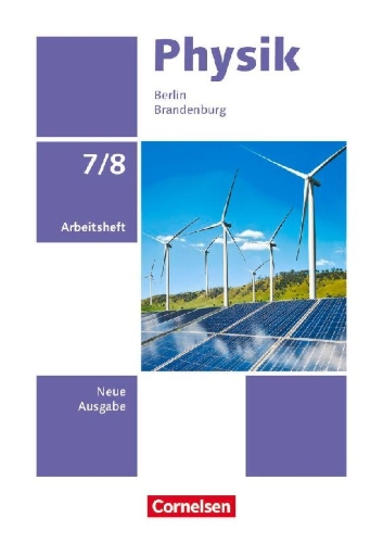 Buchcover und Innenansicht für das Buch: Physik 7./8. Schuljahr -Berlin/Brandenburg 2025 - Arbeitsheft