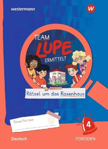 Buchcover und Innenansicht für das Buch: TEAM LUPE ERMITTELT - Übungshefte. FORDERN 4