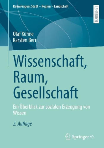 Buchcover und Innenansicht für das Buch: Wissenschaft, Raum, Gesellschaft