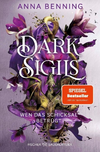 Buchcover und Innenansicht für das Buch: Dark Sigils - Wen das Schicksal betrügt