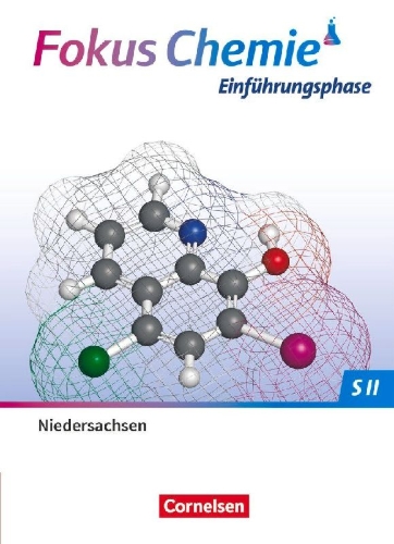 Buchcover und Innenansicht für das Buch: Fokus Chemie Sekundarstufe II. Einführungsphase - Niedersachsen - Schulbuch