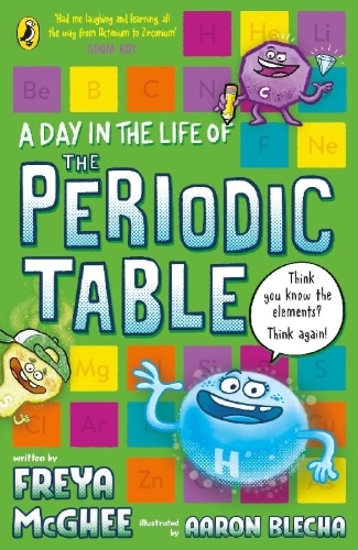 Buchcover und Innenansicht für das Buch: A Day in the Life of the Periodic Table