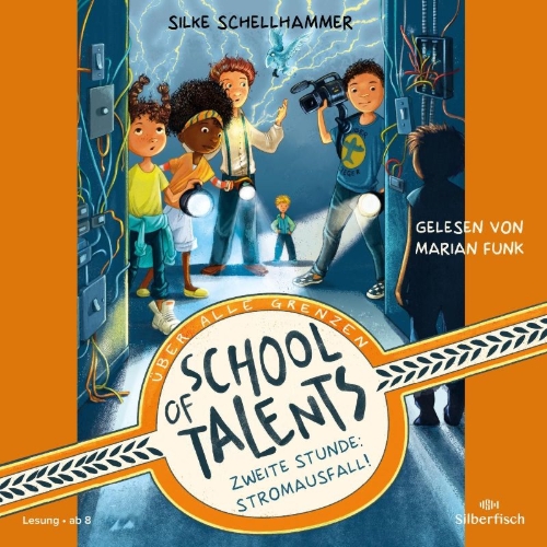Buchcover und Innenansicht für das Buch: School of Talents 2: Zweite Stunde: Stromausfall!