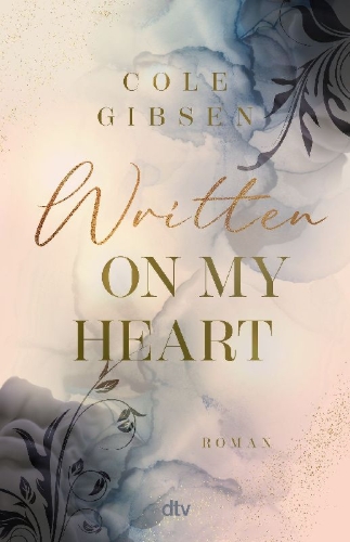 Buchcover und Innenansicht für das Buch: Written on my heart