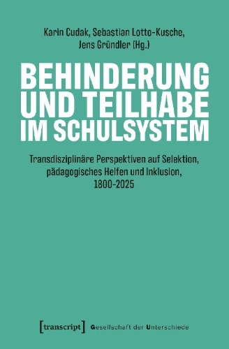 Buchcover und Innenansicht für das Buch: Behinderung und Teilhabe im Schulsystem