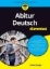 Buchcover und Innenansicht für das Buch: Abitur Deutsch für Dummies