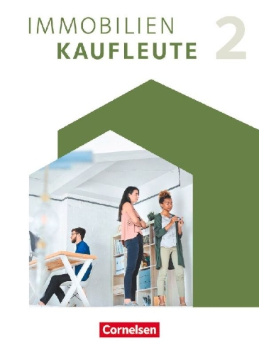 Buchcover und Innenansicht für das Buch: Immobilienkaufleute 02: Lernfelder 6-9. Schulbuch