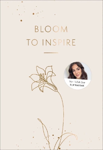 Buchcover und Innenansicht für das Buch: Bloom to Inspire
