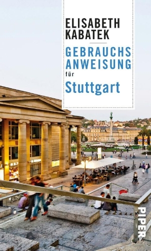 Buchcover und Innenansicht für das Buch: Gebrauchsanweisung für Stuttgart