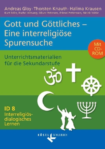 Buchcover und Innenansicht für das Buch: Interreligiös-dialogisches Lernen ID 08. Gott/Göttliches