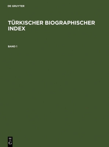 Buchcover und Innenansicht für das Buch: Türkischer Biographischer Index