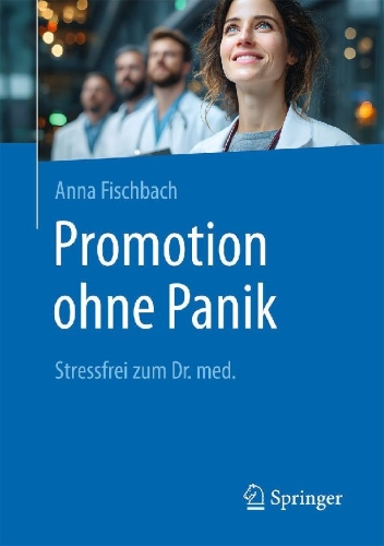 Buchcover und Innenansicht für das Buch: Promotion ohne Panik