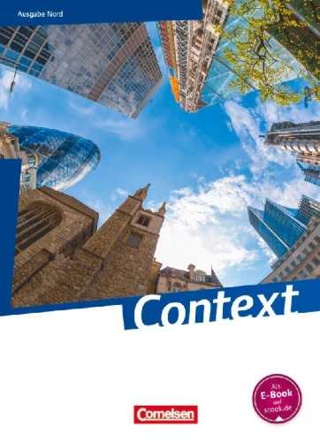 Buchcover und Innenansicht für das Buch: Context. Schülerbuch Nord (Bremen/Hamburg/Niedersachsen/Schleswig-Holstein)