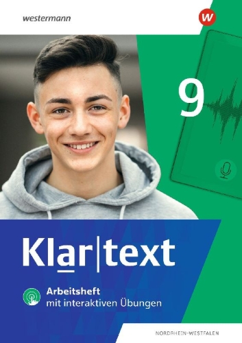 Buchcover und Innenansicht für das Buch: Klartext. Arbeitsheft 9 mit interaktiven Übungen. Differenzierende Ausgabe für Nordrhein-Westfalen