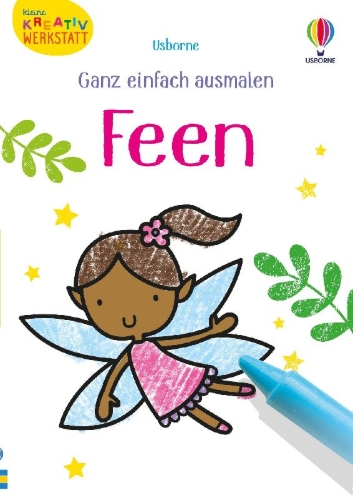 Buchcover und Innenansicht für das Buch: Kleine Kreativ-Werkstatt - Ganz einfach ausmalen: Feen