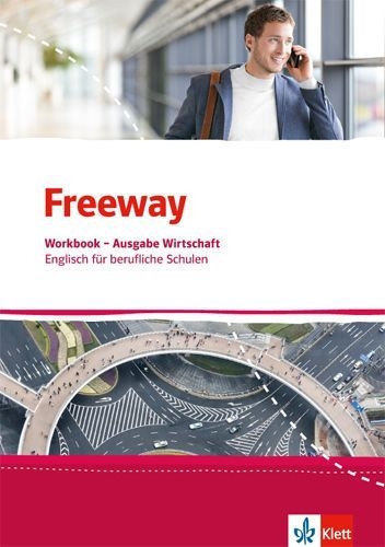 Buchcover und Innenansicht für das Buch: Freeway Wirtschaft. Workbook mit Lösungsheft. Englisch für berufliche Schulen