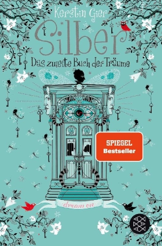 Buchcover und Innenansicht für das Buch: Silber - Das zweite Buch der Träume