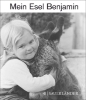 Buchcover und Innenansicht für das Buch: Mein Esel Benjamin
