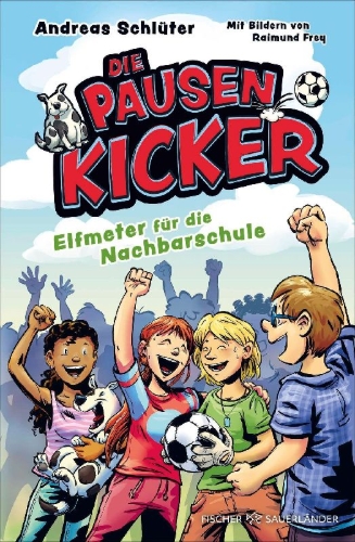 Buchcover und Innenansicht für das Buch: Die Pausenkicker - Elfmeter für die Nachbarschule