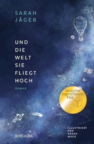 Buchcover und Innenansicht für das Buch: Und die Welt, sie fliegt hoch