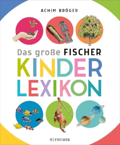 Buchcover und Innenansicht für das Buch: Das große Fischer Kinderlexikon