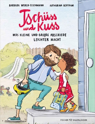 Buchcover und Innenansicht für das Buch: Tschüss und Kuss