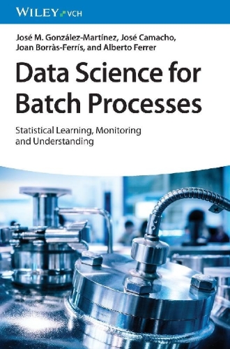 Buchcover und Innenansicht für das Buch: Data Science for Batch Processes