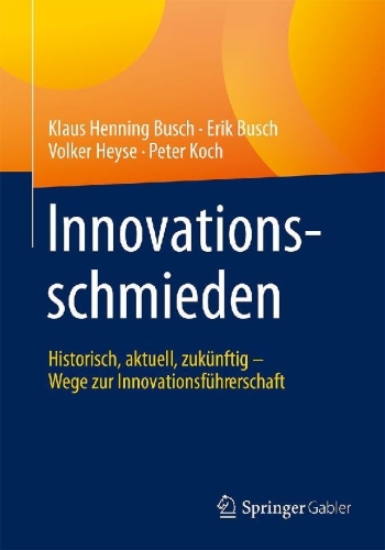 Buchcover und Innenansicht für das Buch: Innovationsschmieden