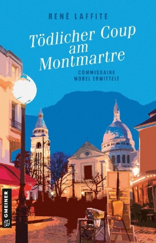 Buchcover und Innenansicht für das Buch: Tödlicher Coup am Montmartre